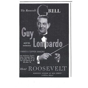 Guy Lombardo Hotel Roosevelt Dancing NYC Orchestra 1950s Vintage Print Ad